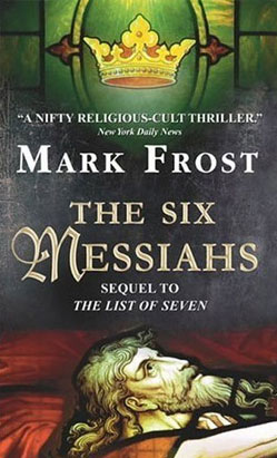 The Six Messiahs